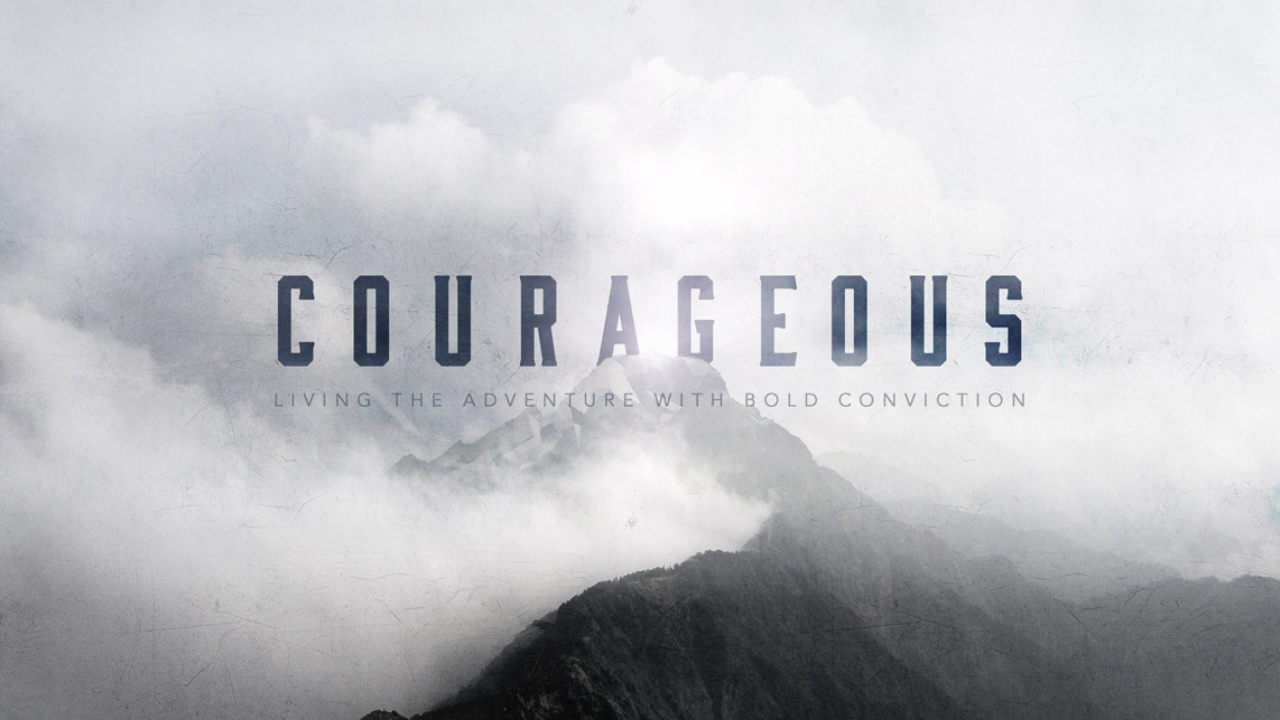 Live a Life of Courage